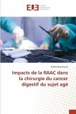 Impacts de la RAAC dans la chirurgie du cancer digestif du sujet agé