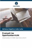 Freizeit im Sportunterricht