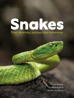 Snakes - Gower, David; Garrett, Katie; Maddock, Simon