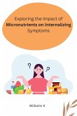 Exploring the Impact of Micronutrients on Internalizing Symptoms