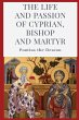 The Life and Passion of Cyprian - Bild 1