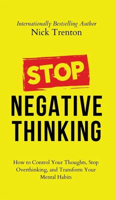 Stop Negative Thinking - Trenton, Nick