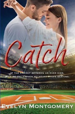 Catch - Montgomery, Evelyn