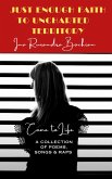 Just Enough Faith to Uncharted Territory: Come to Life (eBook, ePUB)