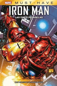 Marvel must have el invencible iron man. las cinco pesadillas