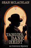 Tangier Bank Heist