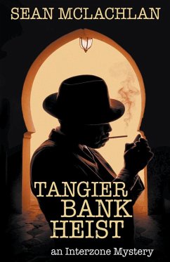 Tangier Bank Heist - Mclachlan, Sean