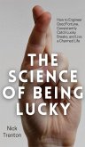 The Science of Being Lucky