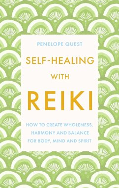 Self-Healing With Reiki - Quest, Penelope