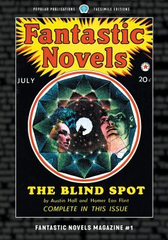 Fantastic Novels Magazine #1 - Hall, Austin; Flint, Homer Eon; Sheehan, Perley Poore