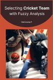 Selecting Cricket Team with Fuzzy Analysis