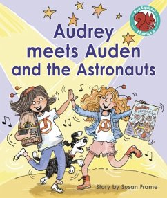 Audrey meets Auden and the Astronauts - Frame, Susan