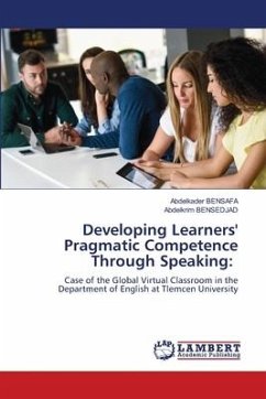 Developing Learners' Pragmatic Competence Through Speaking: