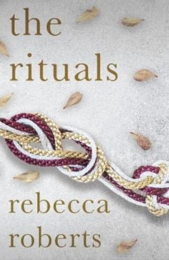 The Rituals - Roberts, Rebecca