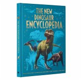 The New Dinosaur Encyclopedia The New Dinosaur Encyclopedia