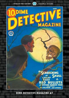 Dime Detective Magazine #7 - Daly, Carroll John; Flynn, T. T.; Ware, Edward Parrish