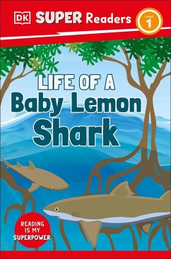 DK Super Readers Level 1 Life of a Baby Lemon Shark - DK