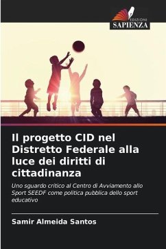 Il progetto CID nel Distretto Federale alla luce dei diritti di cittadinanza - Santos, Samir Almeida