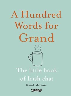 A Hundred Words for Grand - McGann, Kunak