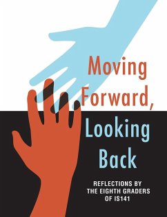 Moving Forward, Looking Back - Is 141, Th Graders At