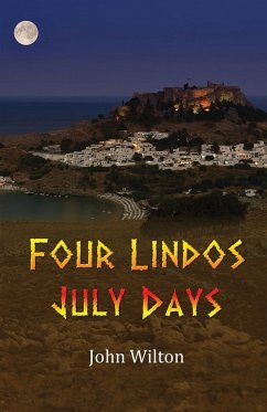Four Lindos July Days - Wilton, John