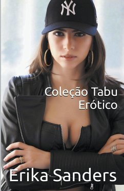 Coleção Tabu Erótico - Sanders, Erika