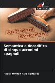 Semantica e decodifica di cinque acronimi spagnoli