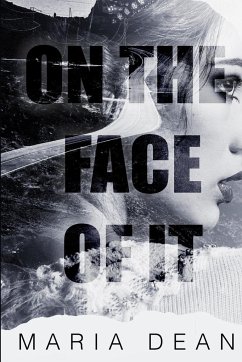 On the Face of it - Dean, Maria