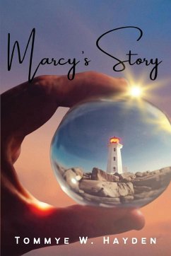 Marcy's Story - Hayden, Tommye W