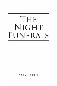 The Night Funerals - Artis, Sarah