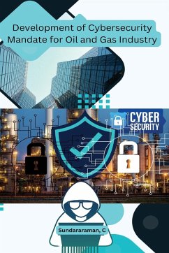 Cover Development of Cybersecurity Mandate for Oil and Gas Industry