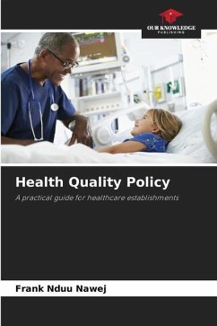 Health Quality Policy - Nduu Nawej, Frank