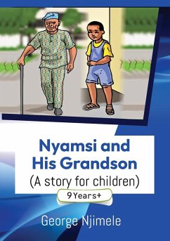 Nyamsi and His Grandson (Short Stories for Children) - Njimele, George