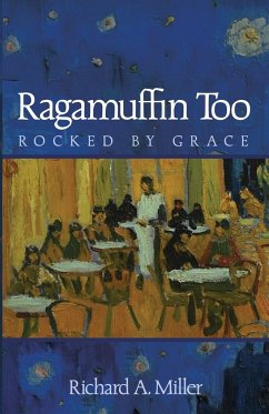 Ragamuffin Too - Miller, Richard A.