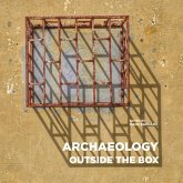 Archaeology Outside the Box Archaeology Outside the Box