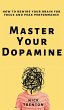 Master Your Dopamine - Bild 1
