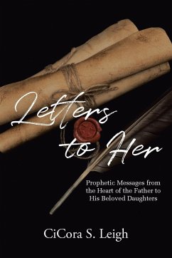 Letters to Her - Leigh, Cicora S.