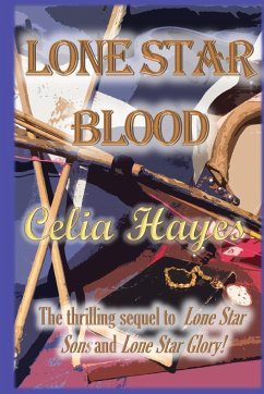 Lone Star Blood - Hayes, Celia