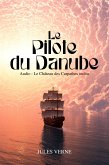 Le Pilote du Danube (eBook, ePUB)