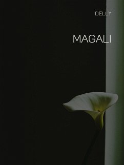 Magali (eBook, ePUB) - Delly, .