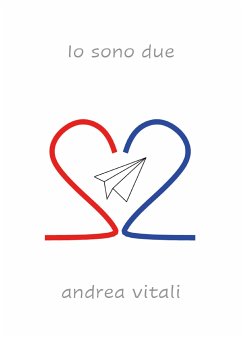 Io sono due (eBook, ePUB) - Vitali, Andrea