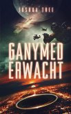Ganymed Erwacht (eBook, ePUB)