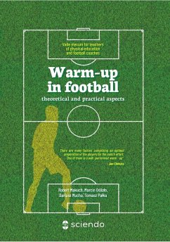 Cover Warm-up in football - theoretical and practical aspects. Vademecum for teachers of physical education and football coaches (eBook, PDF)