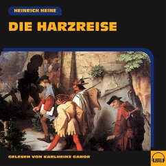 Die Harzreise (MP3-Download) - Heine, Heinrich