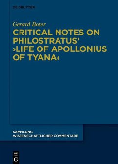 Critical Notes on Philostratus' >Life of Apollonius of Tyana< (eBook, PDF) - Boter, Gerard Johannes