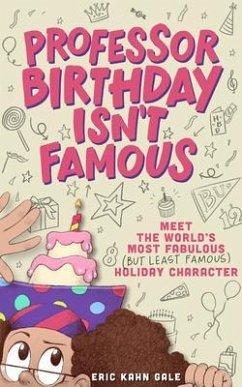 Cover Professor Birthday Isn't Famous (eBook, ePUB)