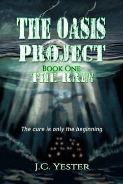 The Oasis Project (eBook, ePUB) - Yester, J. C.