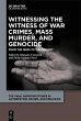 Witnessing the Witness of War Crimes,... - Bild 1