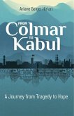 From Colmar to Kabul (eBook, ePUB) From Colmar to Kabul (eBook, ePUB)