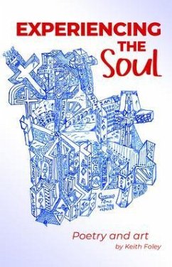 Experiencing the Soul (eBook, ePUB) - Foley, Keith